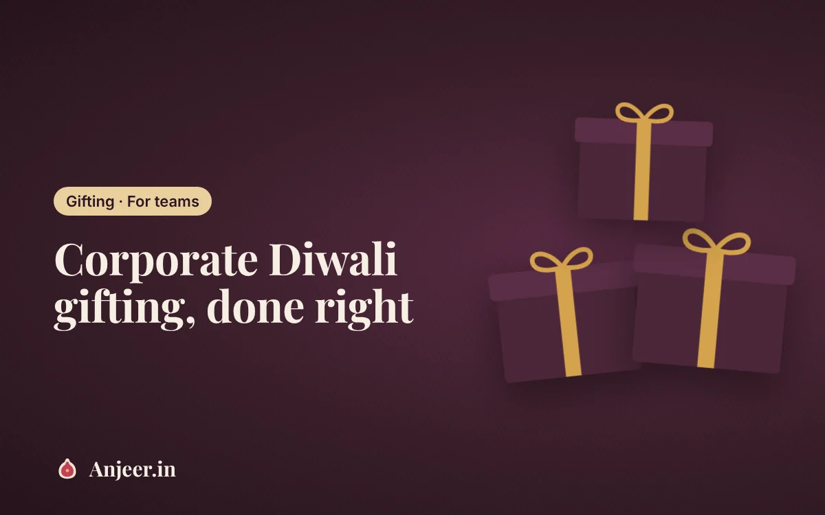 Corporate Diwali gifting with dry fruits: a checklist for HR and founders